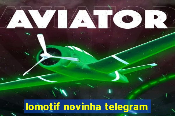 lomotif novinha telegram